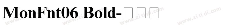MonFnt06 Bold字体转换